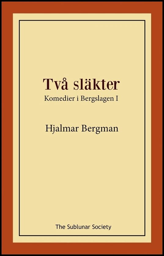 Bergman, Hjalmar | Två släkter