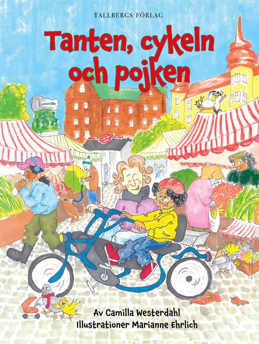 Westerdahl, Camilla | Tanten, cykeln och pojken