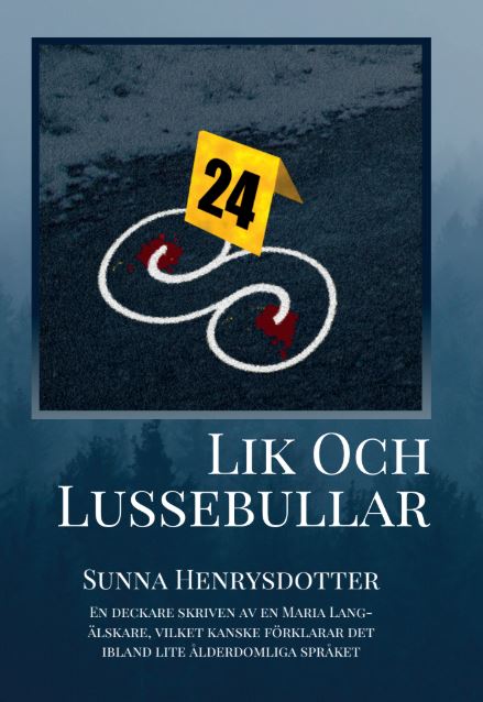 Henrysdotter, Sunna | Lik och lussebullar
