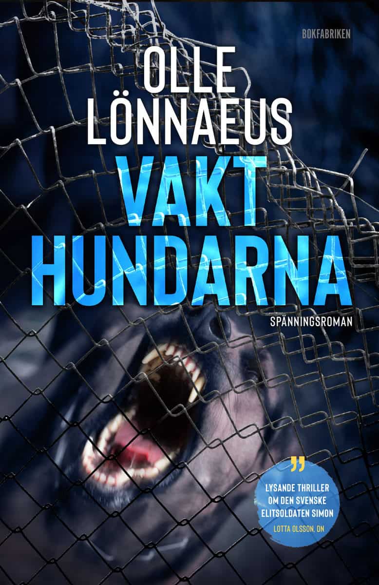Lönnaeus, Olle | Vakthundarna