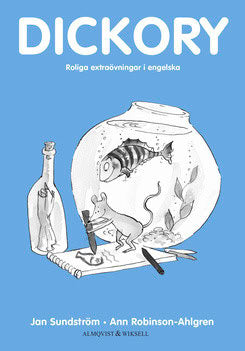 Sundström, Jan | Robinson-Ahlgren, Ann | Dickory
