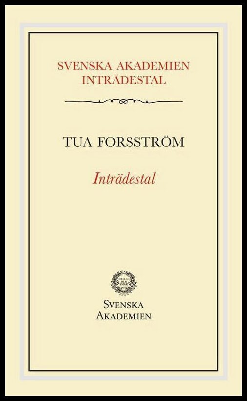 Forsström, Tua | Inträdestal av Tua Forsström