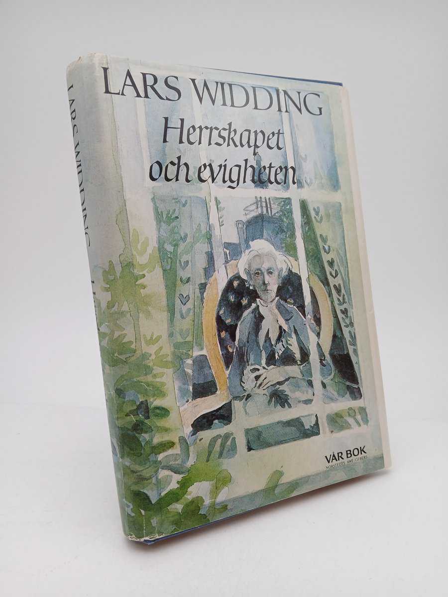 Widding, Lars | Herrskapet och evigheten : En småstadskrönika