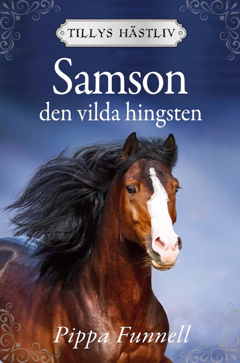 Funnell, Pippa | Samson : Den vilda hingsten