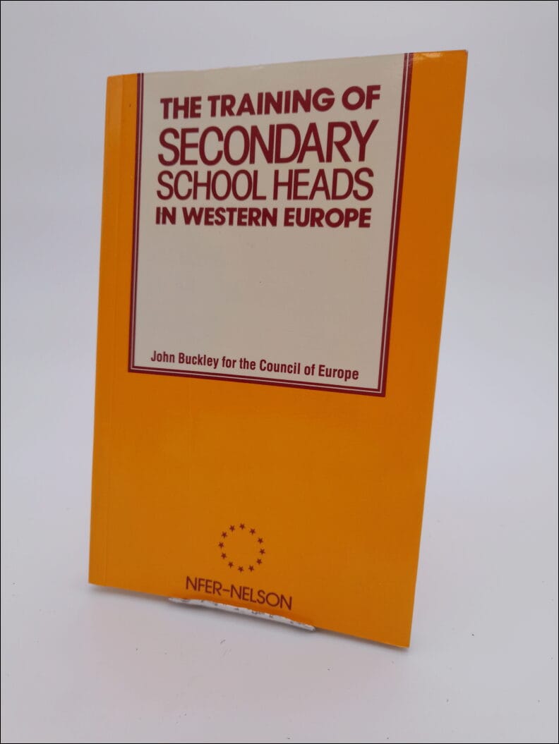 Buckley, John | The training of secondary school heads in western Europe