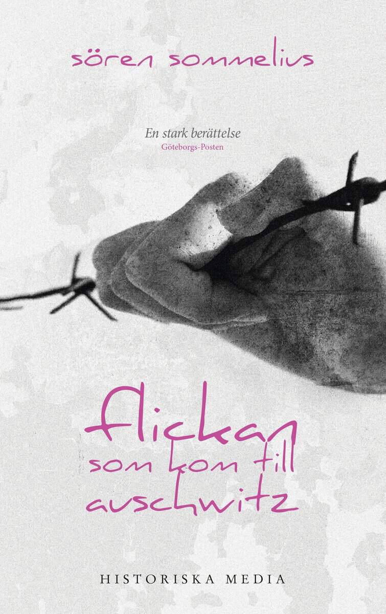 Sommelius, Sören | Flickan som kom till Auschwitz