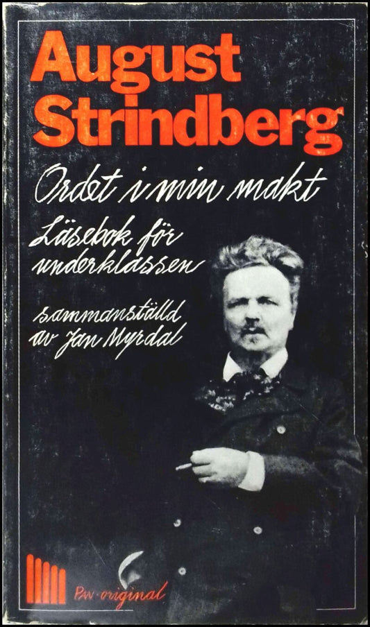 Strindberg, August | Ordet i min makt : Läsebok för underklassen