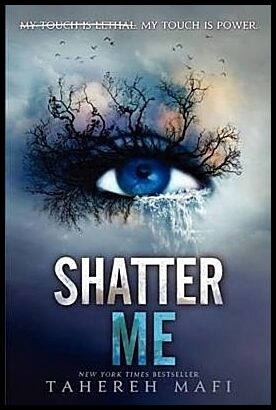 Mafi, Tahereh | Shatter Me