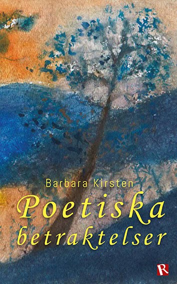 Kirsten, Barbara | Poetiska betraktelser