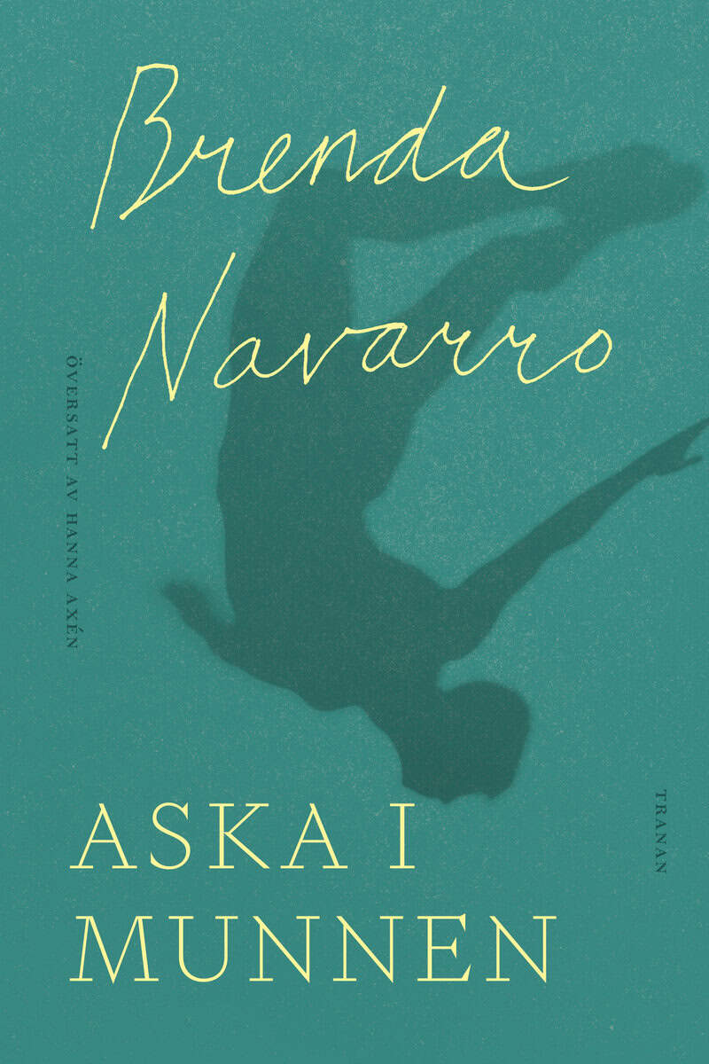 Navarro, Brenda | Aska i munnen