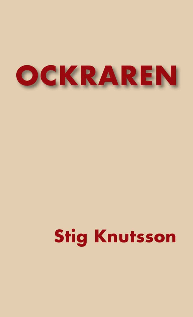 Knutsson, Stig | Ockraren