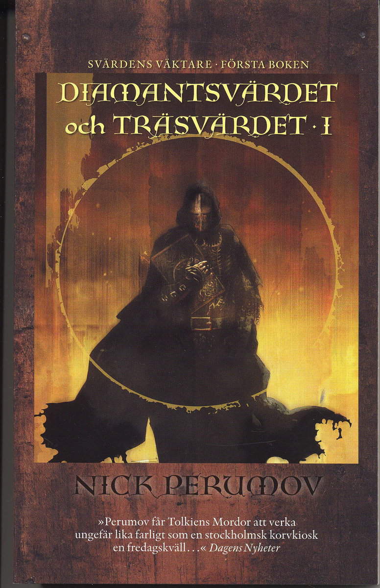 Perumov, Nick | Diamantsvärdet och träsvärdet. D. 1