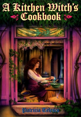 Telesco, Patricia J. | A Kitchen Witch's Cookbook a Kitchen Witch's Cookbook