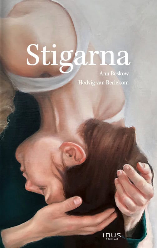 Beskow, Ann | Berlekom, Hedvig van | Stigarna