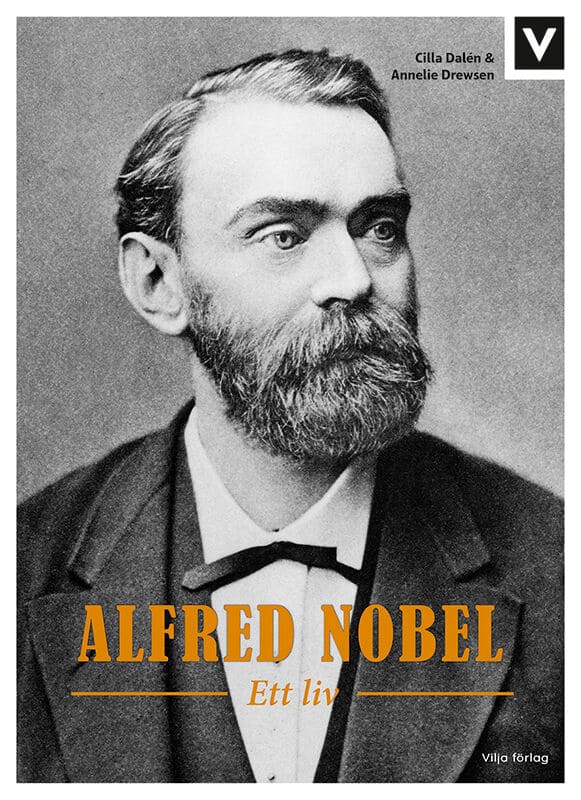 Drewsen, Annelie | Dalén, Cilla | Alfred Nobel : Ett liv