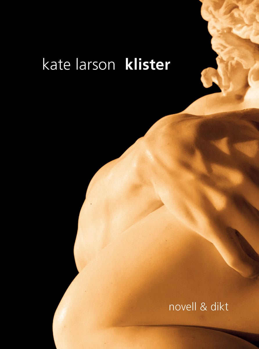 Larson, Kate | Klister