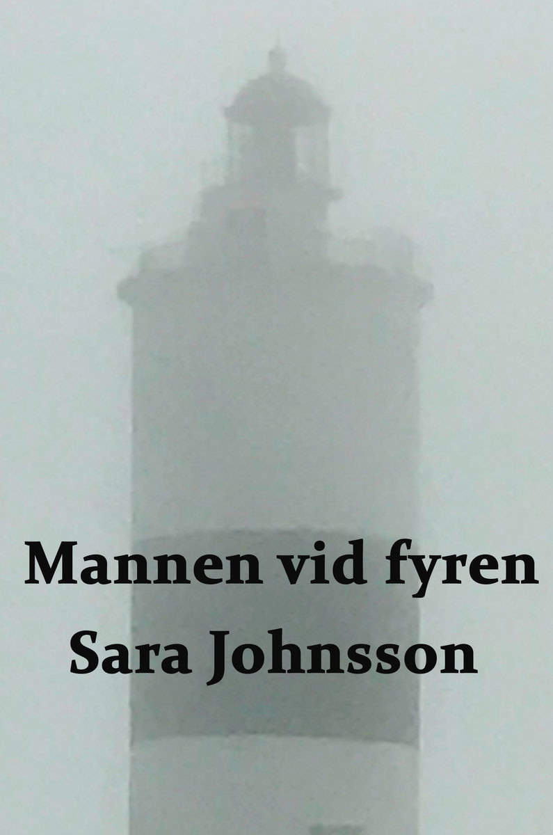 Johnsson, Sara | Mannen vid fyren