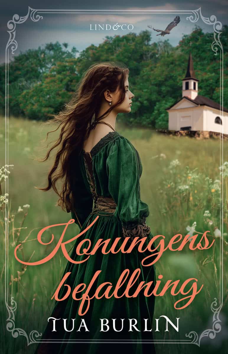 Burlin, Tua | Konungens befallning