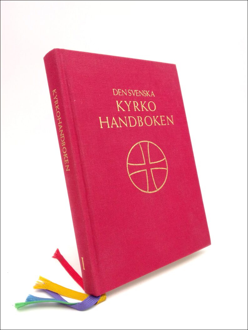 Werkström, Bertil | Johansson, Sture (red) | Den svenska kyrkohandboken. Del I : Den allmänna gudstjänsten och de kyrkli...