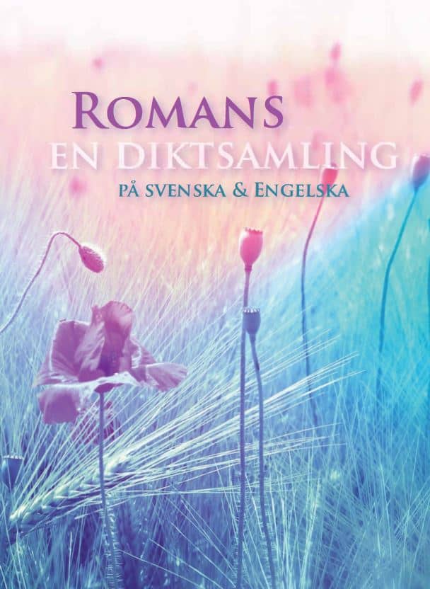 Andersson, Frida | Romans en diktsamling på svenska & engelska