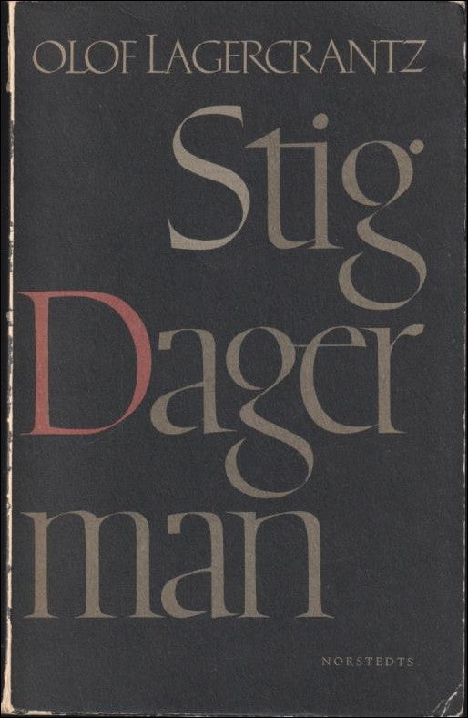 Lagercrantz, Olof | Stig Dagerman