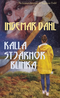 Dahl, Ingemar | Kalla stjärnor blinka