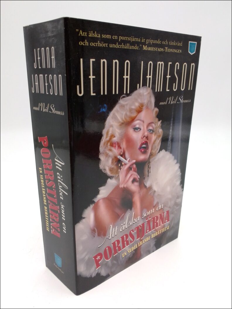 Jameson, Jenna | Strauss , Neil | Att älska som en porrstjärna : En sedelärande berättelse