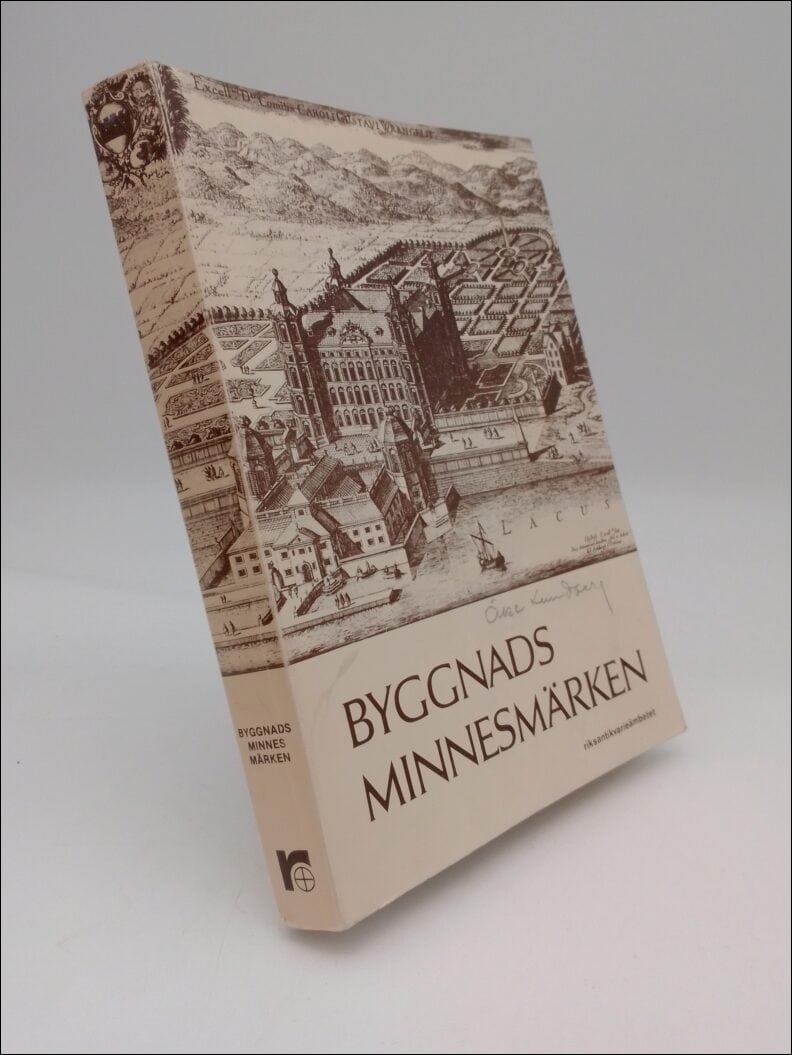 Riksantikvarieämbetet | Förteckning över byggnadsminnesmärken : som tillhör staten eller står under statsmyndighets elle...