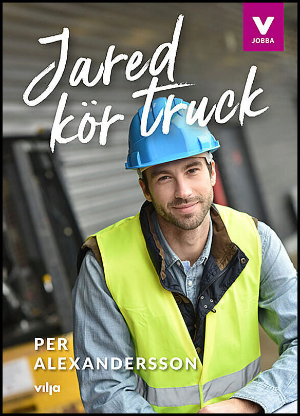 Alexandersson, Per | Jared kör truck