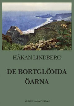 Lindberg, Håkan | De bortglömda öarna