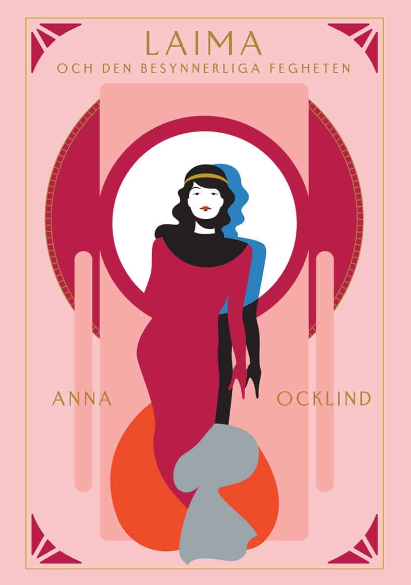 Ocklind, Anna | Laima och den besynnerliga fegheten