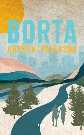 Paulsson, Kristin | Borta