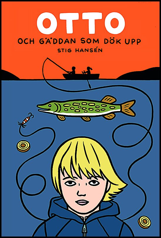 Hansén, Stig | Otto och gäddan som dök upp