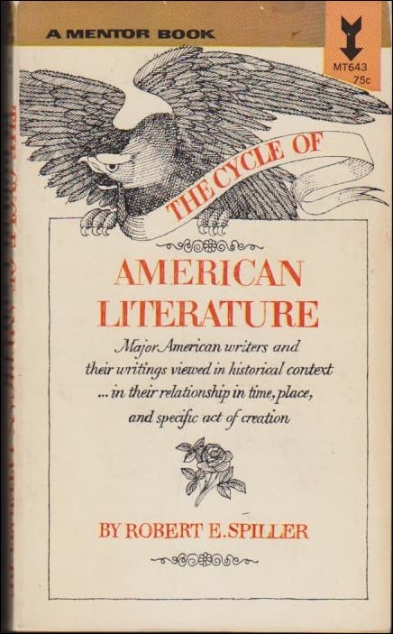 Spiller, Robert E | The cycle of American literature : An essay in historical criticism