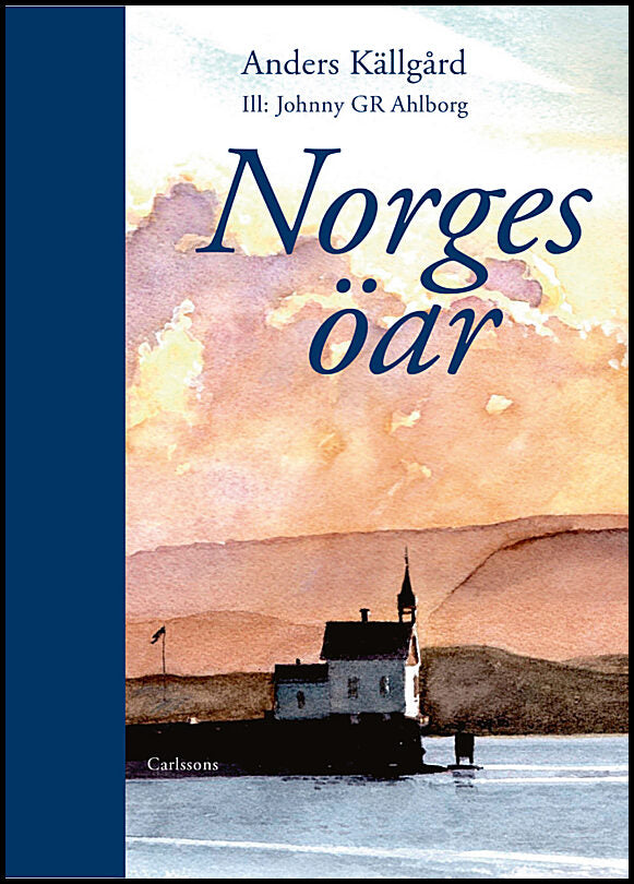 Källgård, Anders | Norges öar