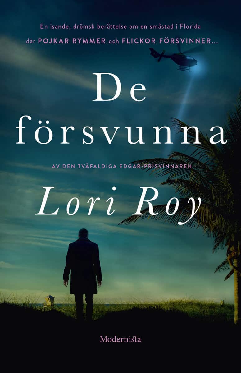 Roy, Lori | De försvunna