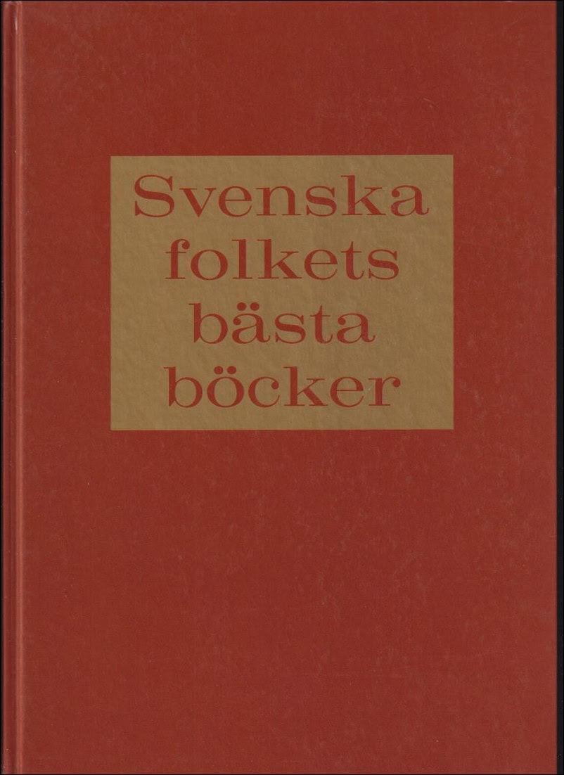 Nilsson, Jerker / Nyrén, Ulf | Svenska folkets bästa böcker : [sammanställda från den landsomfattande omröstning som tid...