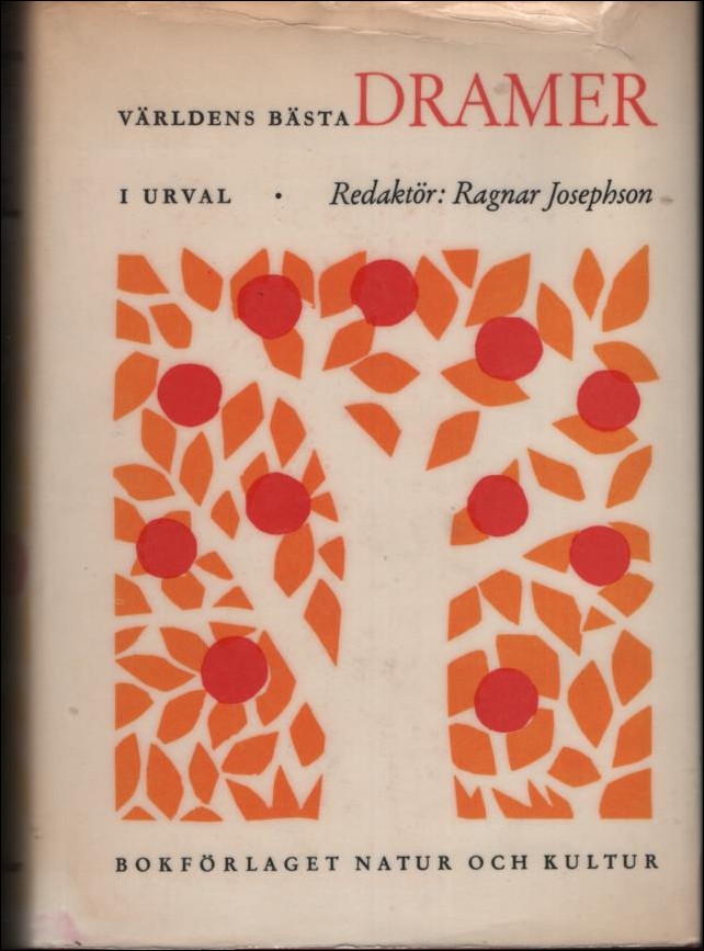 Josephson, Ragnar (red.) | Världens bästa dramer