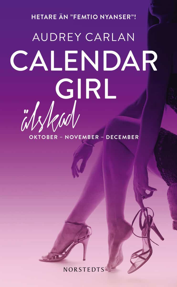 Carlan, Audrey | Calendar Girl. Älskad : Oktober, November, December