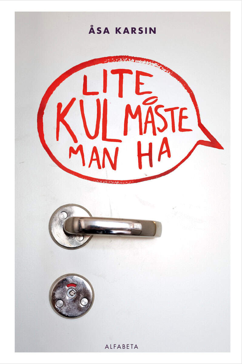 Karsin, Åsa | Lite kul måste man ha