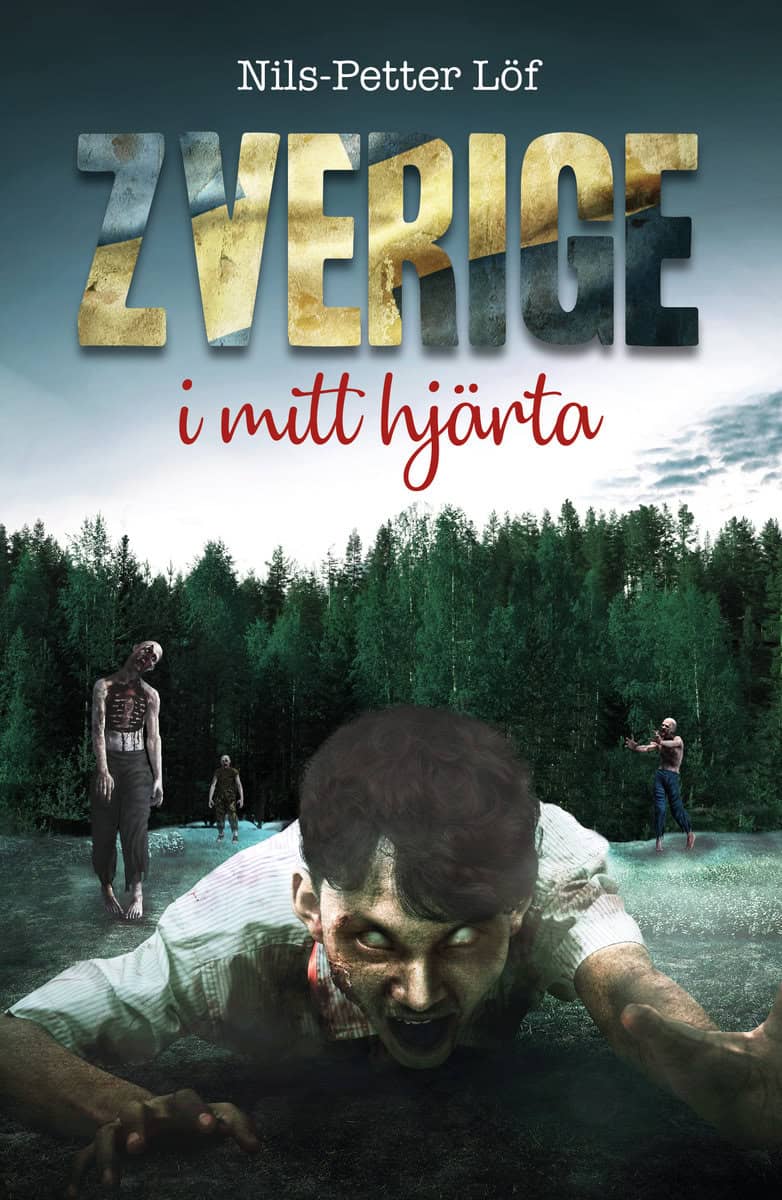 Löf, Nils-Petter | Zverige i mitt hjärta