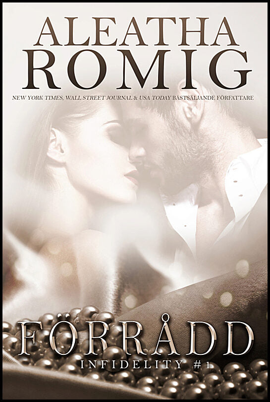 Romig, Aleatha | Förrådd