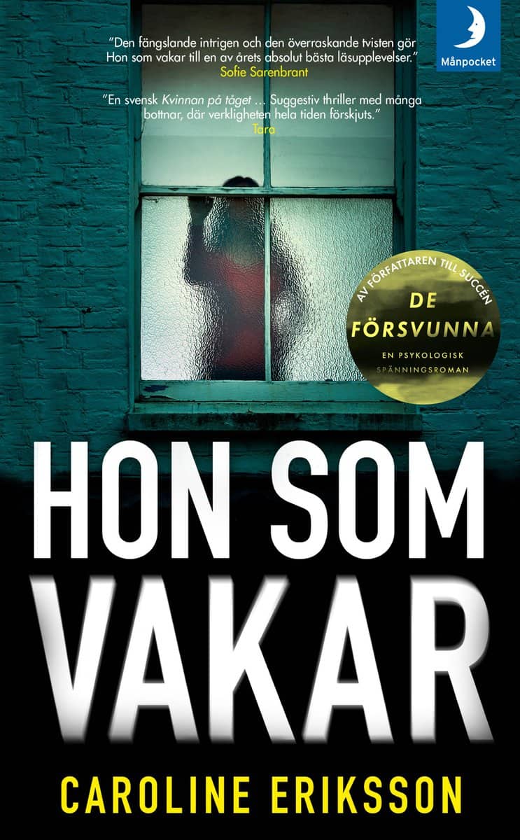 Eriksson, Caroline | Hon som vakar