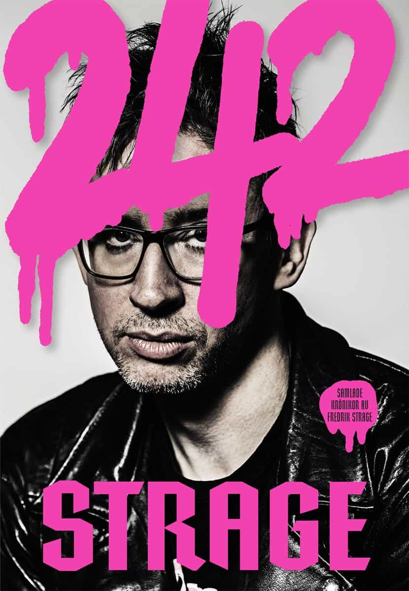 Strage, Fredrik | Strage 242 : Krönikor