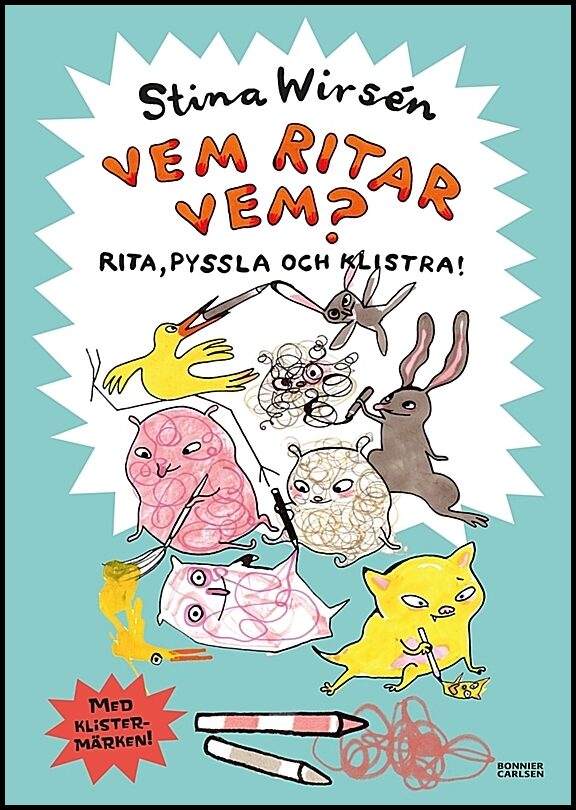 Wirsén, Stina | Vem ritar vem? : Pysselbok med klistermärken
