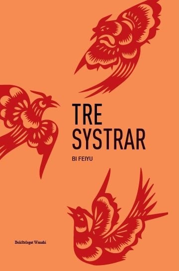 Feiyu, Bi | Tre systrar
