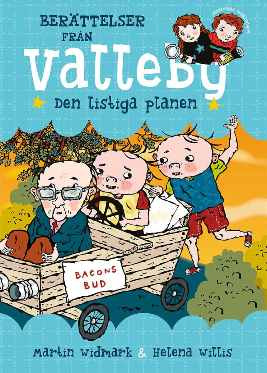 Widmark, Martin | Berättelser från Valleby. Den listiga planen
