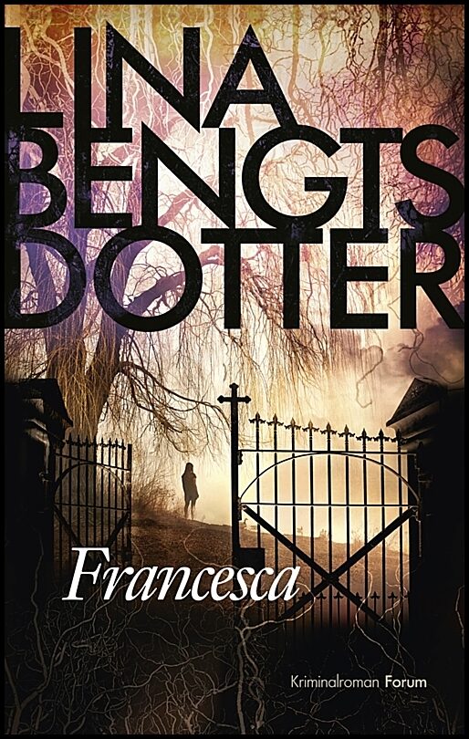 Bengtsdotter, Lina | Francesca
