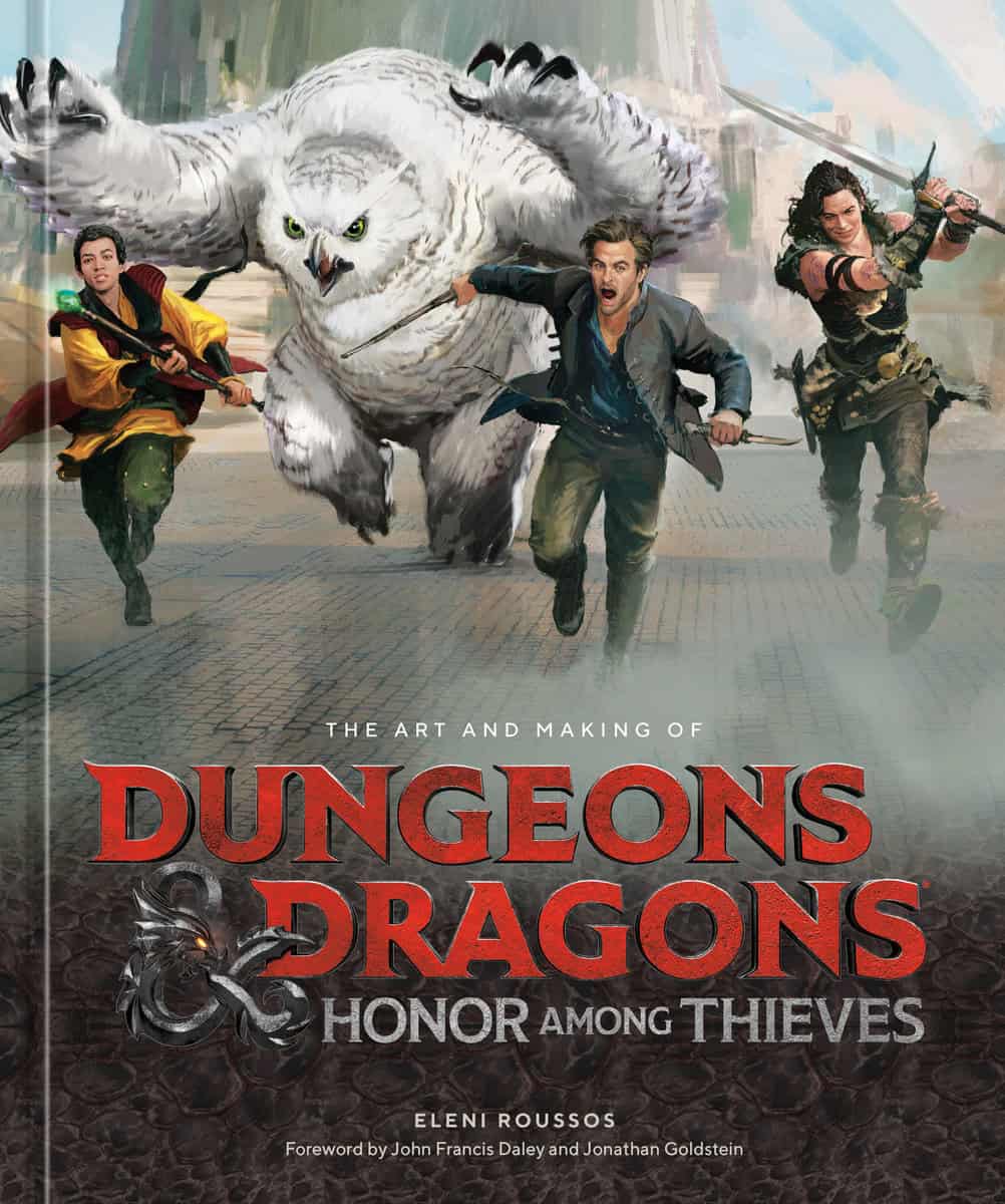 Roussos, Eleni | The Art and Making of Dungeons & Dragons : Honor Among Thieves