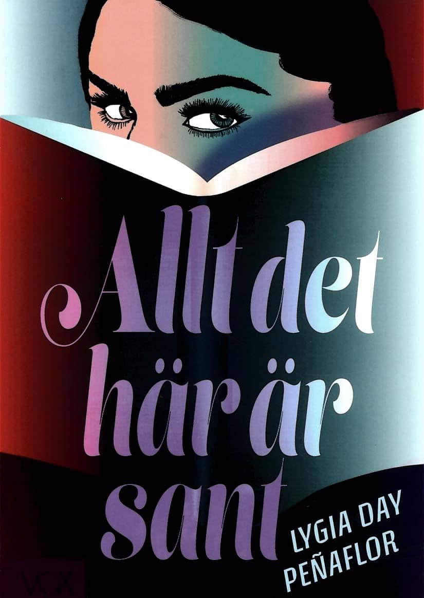 Day Penaflor, Lygia | Allt det här är sant